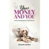 your money and you book