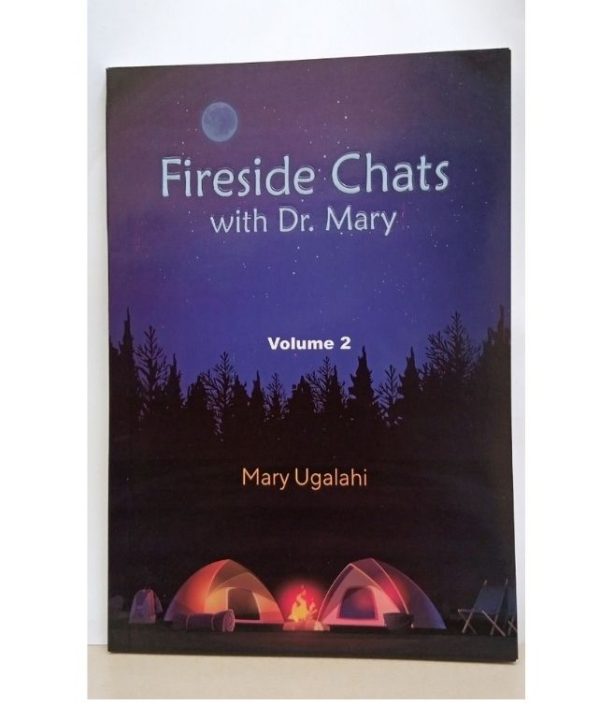 Fireside Chats with Dr. Mary Vol 2