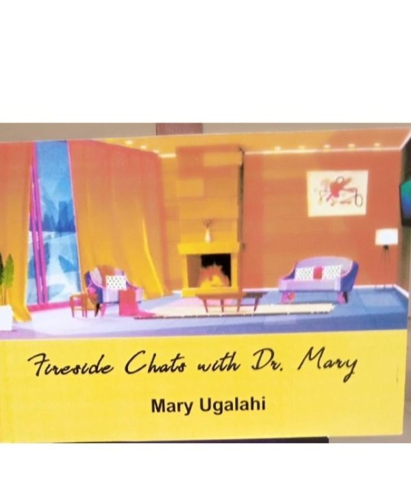 Fireside Chats with Dr. Mary Vol 1.