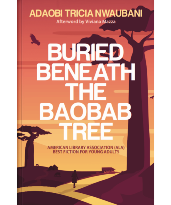 Buried Beneath the Baobab Tree