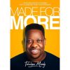 Made For More