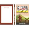 The Hunter and his Kinsmen