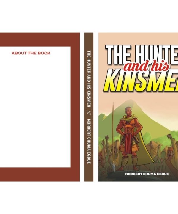 The Hunter and his Kinsmen