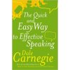 Quick And Easy Way To Effective Speaking book