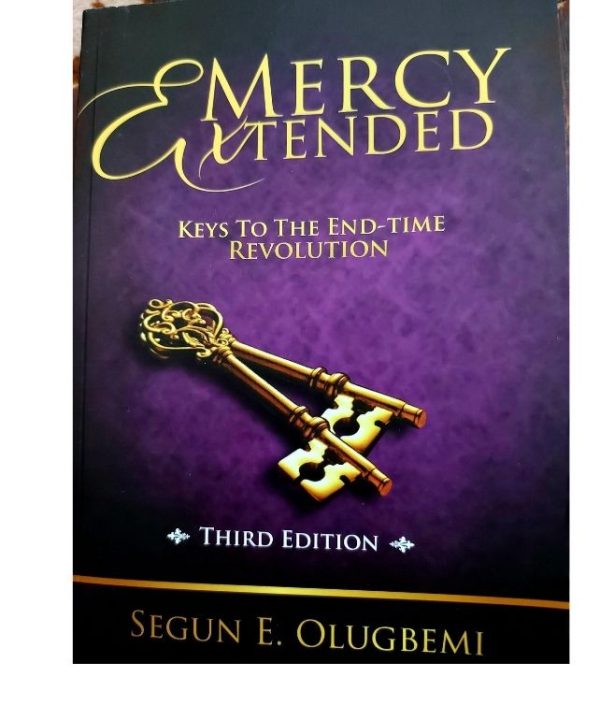 Mercy Extended: Keys To Endtime Revolution