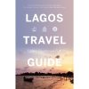 lagos travel guide book