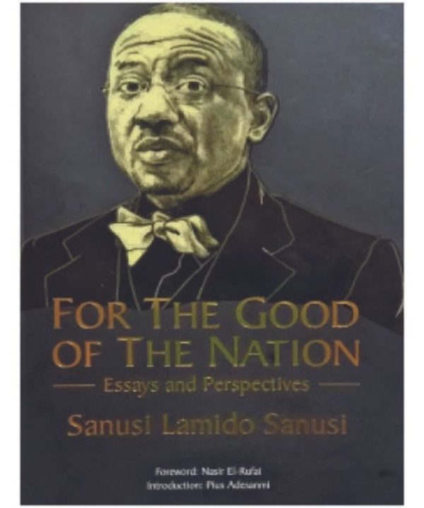 for the good of the nation book by sanusi lamido sanusi