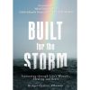 Built For The Storm