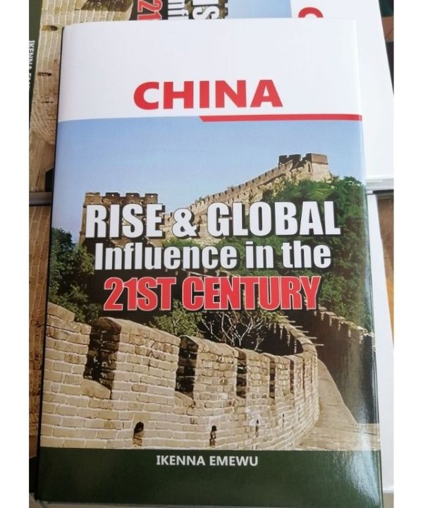 CHINA: Rise & Global Influence in the 21st Century