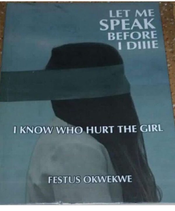 LET ME SPEAK BEFORE I DIIIE: I Know Who Hurt the Girl