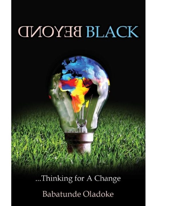 Beyond Black…Thinking for A Change