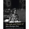 The Life and Times of Mrs. Evelyn Ene