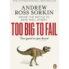 Too Big to Fail: Inside the Battle to Save Wall Street