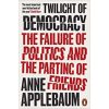twilight of democracy book