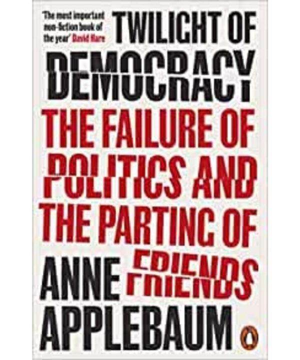 twilight of democracy book