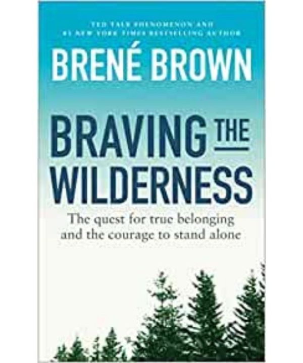 braving the wilderness book