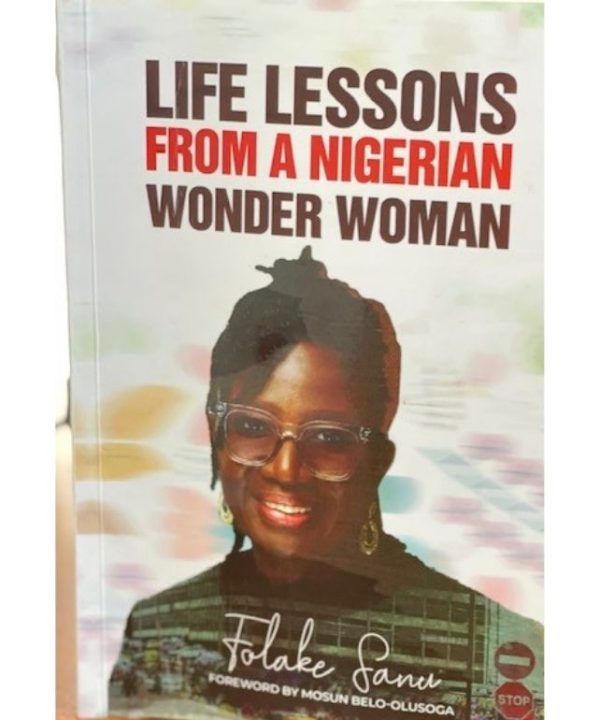 Life Lessons from a Nigerian Wonderwoman