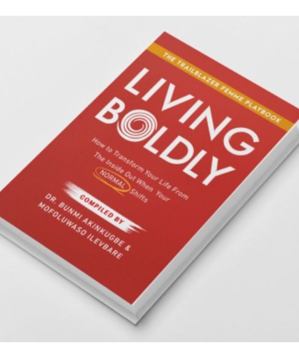 Living Boldly