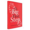 The Tiny Big First Step