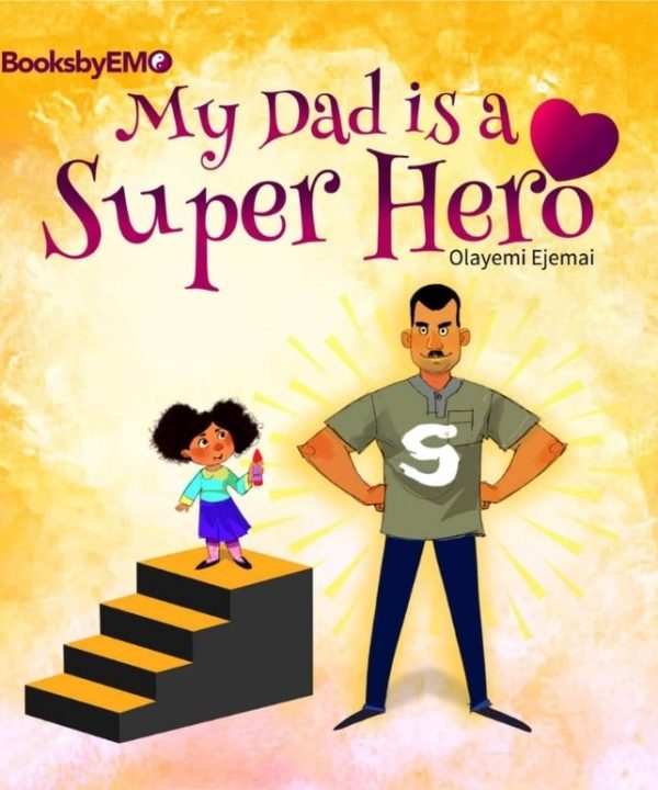 My Dad is a Super Hero