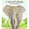 I Am Not A Bully