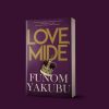 Love, Mide