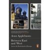 Between East and West book by Anne Applebaum