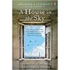 A House in the Sky by amanda lindhout