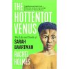 the hottentot venus book by sarah holmes