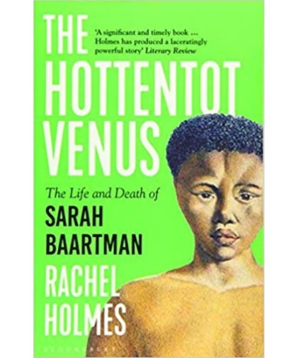 the hottentot venus book by sarah holmes