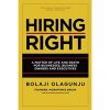 Hiring Right by bolaji olagunju