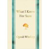 what i know for sure book by Oprah Winfrey