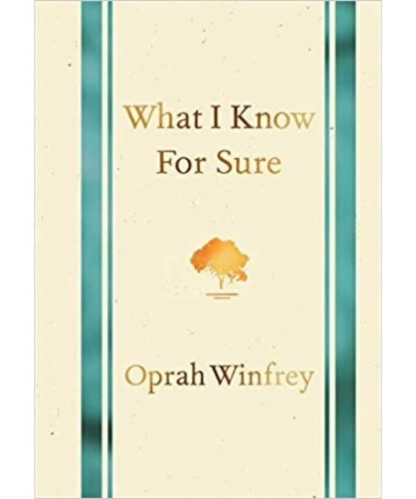what i know for sure book by Oprah Winfrey