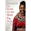 The Girls in the Wild Fig Tree book