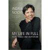 my life in full book by Indra Nooyi