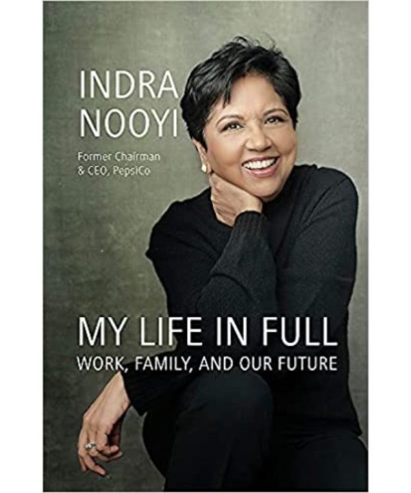 my life in full book by Indra Nooyi