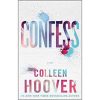 confess by colleen hoover