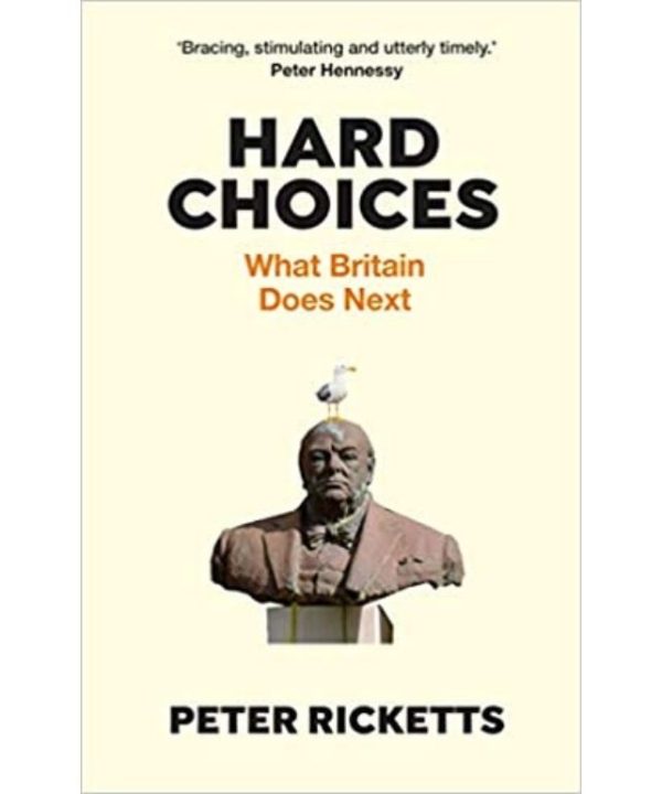 hard choices by Peter Ricketts
