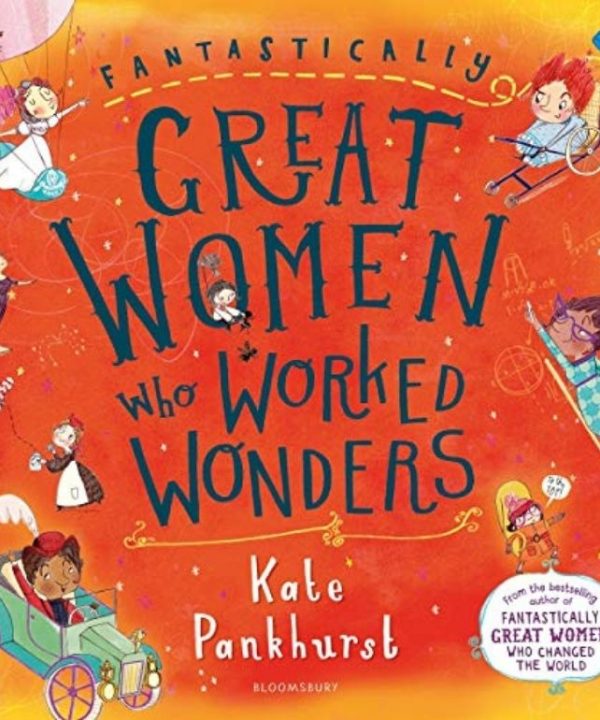 Fantastically Great Women Who Worked Wonders book