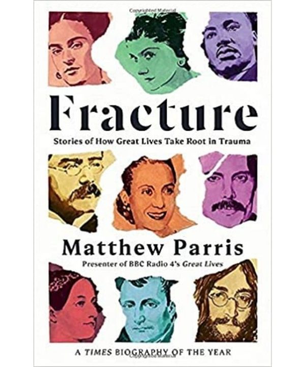 fracture by Matthew Parris