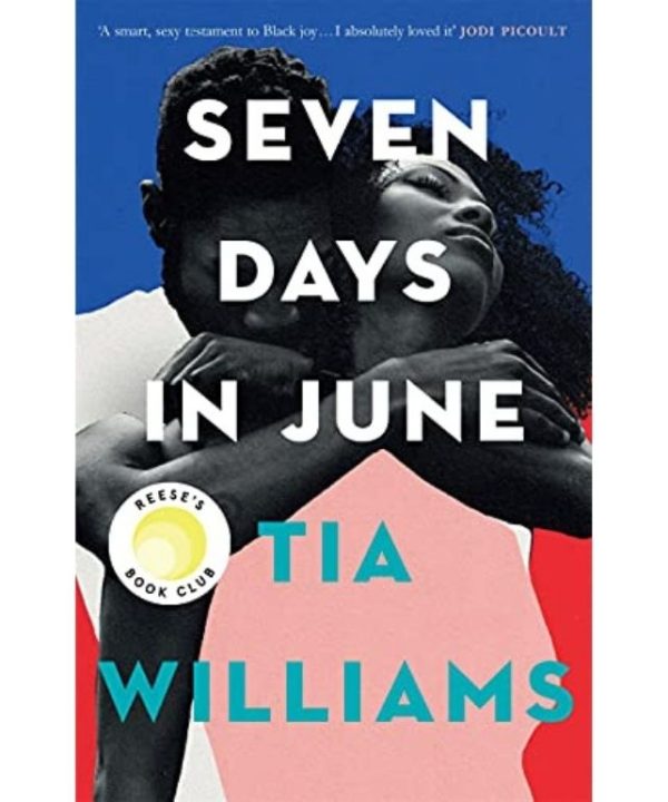 Seven Days in June by tia williams