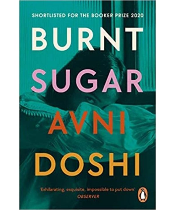 Burnt Sugar by Avni Doshi