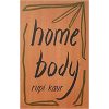 home body by rapi kaur