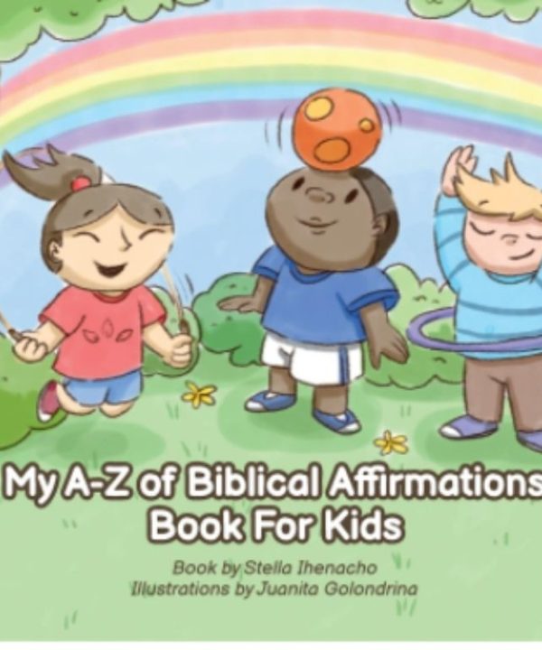 My A-Z of Biblical Affirmation For Kids