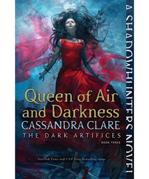 Queen of Air and Darkness (The Dark Artifices Book 3)