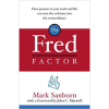 The Fred Factor