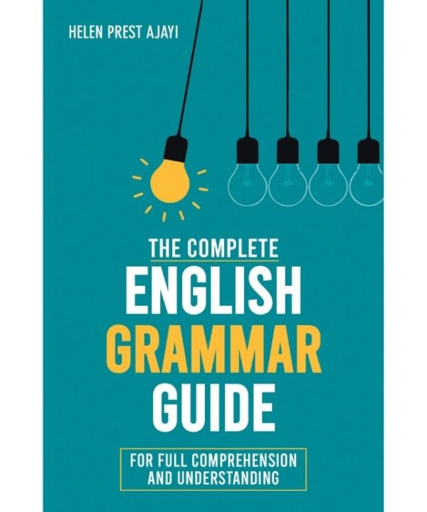 The Complete English Grammar Guide