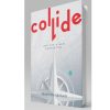 COLLIDE: GPS for a New Generation