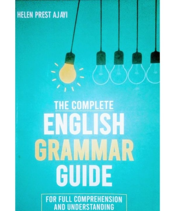 The Complete English Grammar Guide