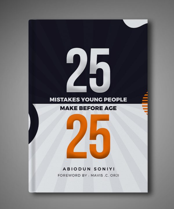 25 Mistakes Young People Make Before Age 25